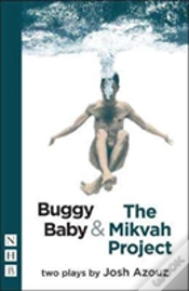 Capa do artigo Buggy Baby & The Mikvah Project: Two Plays