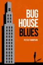 Bughouse Blues - Preview