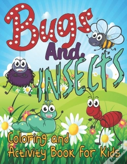 Capa do artigo Bugs And Insects Coloring And Activity Book For Kids
