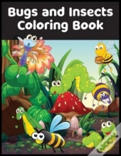 Bugs And Insects Coloring Book