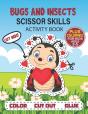 Bugs And Insects Scissor Skills Activity Book For Kids Ages 3-5 - Preview