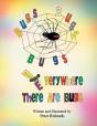 Bugs Bugs Bugs Everywhere There Are Bugs - Preview