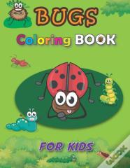 Bugs Coloring Book For Kids