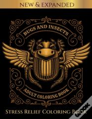 Bugs & Insects Adult Coloring Book