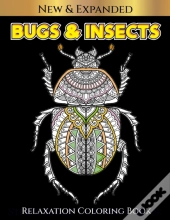 Bugs & Insects Relaxation Coloring Book
