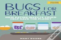 Bugs For Breakfast