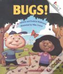 Bugs! (Revised Edition) (A Rookie Reader)