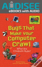 Capa do artigo Bugs That Make Your Computer Crawl