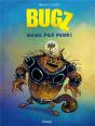 Bugz T01 - Preview