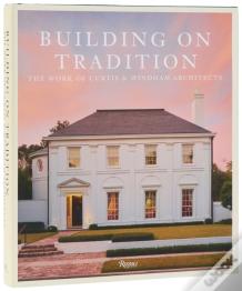 Buiding On Tradition