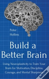 Capa do artigo Build A Better Brain: Using Everyday Neu