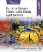 Build A Binary Clock With Elixir And Nerves - Preview