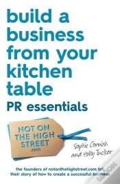 Capa do artigo Build A Business From Your Kitchen Table: Pr Essentials