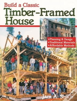 Capa do artigo Build A Classic Timber-Framed House