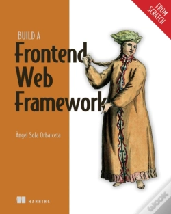 Capa do artigo Build A Frontend Web Framework (From Scratch)