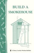 Build A Smokehouse