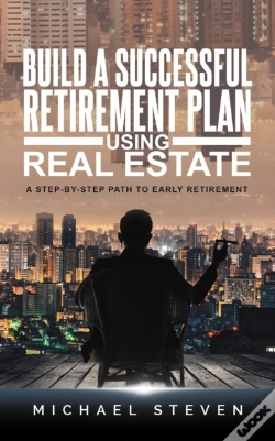Capa do artigo Build A Successful Retirement Plan Using Real Estate