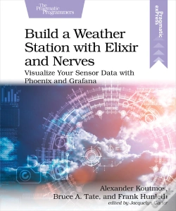 Capa do artigo Build A Weather Station With Elixir And Nerves