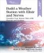 Build A Weather Station With Elixir And Nerves - Preview