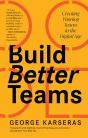 Build Better Teams - Preview