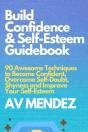 Build Confidence And Self Esteem Guidebook - Preview
