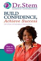 Build Confidence