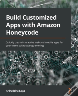 Capa do artigo Build Customized Apps With Amazon Honeycode