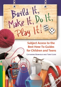 Capa do artigo Build It, Make It, Do It, Play It!