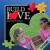 Build Love What You Do Matters