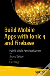Capa do artigo Build Mobile Apps With Ionic 4 And Firebase