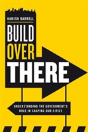 Build Over There - Preview