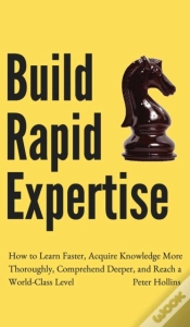 Capa do artigo Build Rapid Expertise: How To Learn Fast