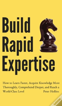Capa do artigo Build Rapid Expertise: How To Learn Fast