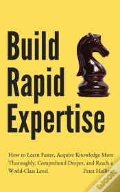 Capa do artigo Build Rapid Expertise: How To Learn Fast