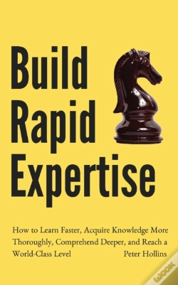 Capa do artigo Build Rapid Expertise: How To Learn Fast