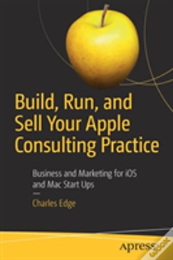 Capa do artigo Build, Run, And Sell Your Apple Consulting Practice