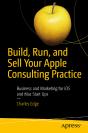 Build, Run, And Sell Your Apple Consulting Practice - Preview
