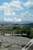 Build The Perfect Team