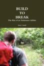Build To Break: The Rise Of An Endurance - Preview
