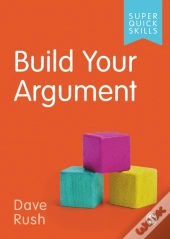 Build Your Argument