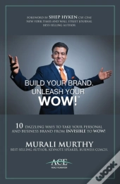 Build Your Brand, Unleash Your Wow!: 10