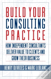 Capa do artigo Build Your Consulting Practice