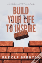 Capa do artigo Build Your Life To Inspire