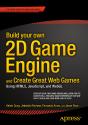Build Your Own 2d Game Engine And Create Great Web Games - Preview