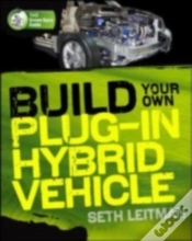 Capa do artigo Build Your Own Plug-In Hybrid Electric Vehicle