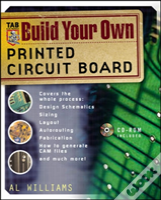 Build Your Own Printed Circuit Board