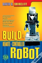 Capa do artigo Build Your Own Remote-Controlled Robot