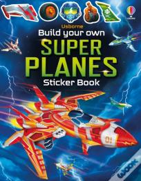 Build Your Own Super Planes