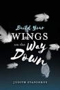 Build Your Wings On The Way Down - Preview