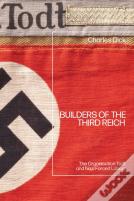 Builders Of The Third Reich